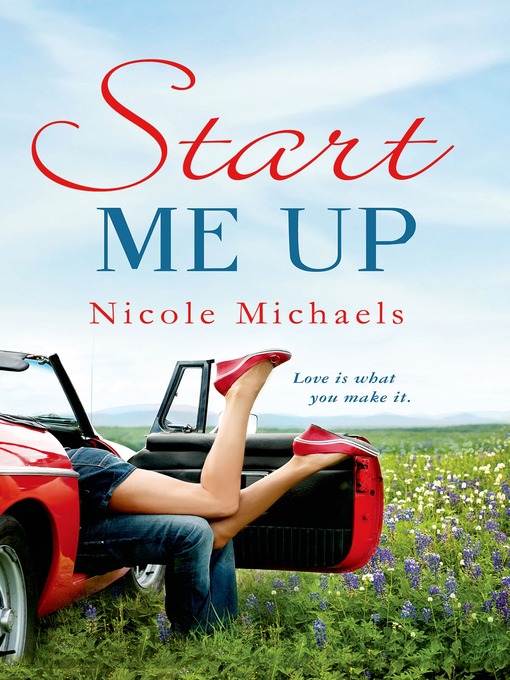 Title details for Start Me Up by Nicole Michaels - Available